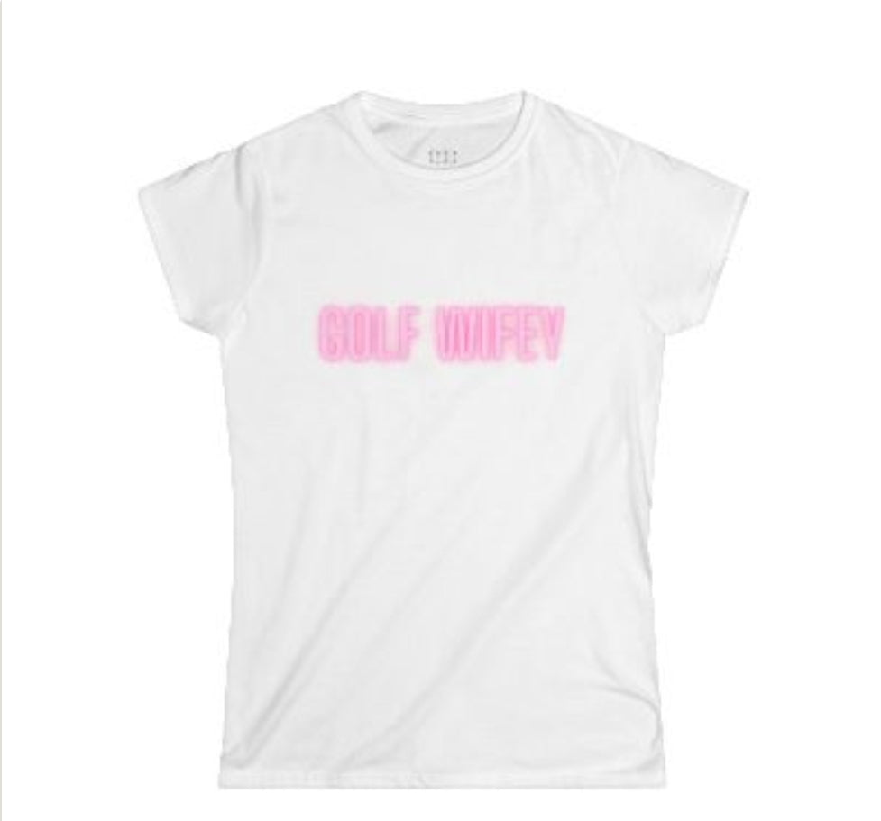 Golf Wifey Tee