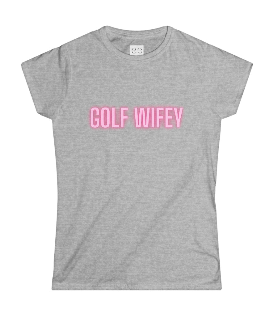 Golf Wifey Tee