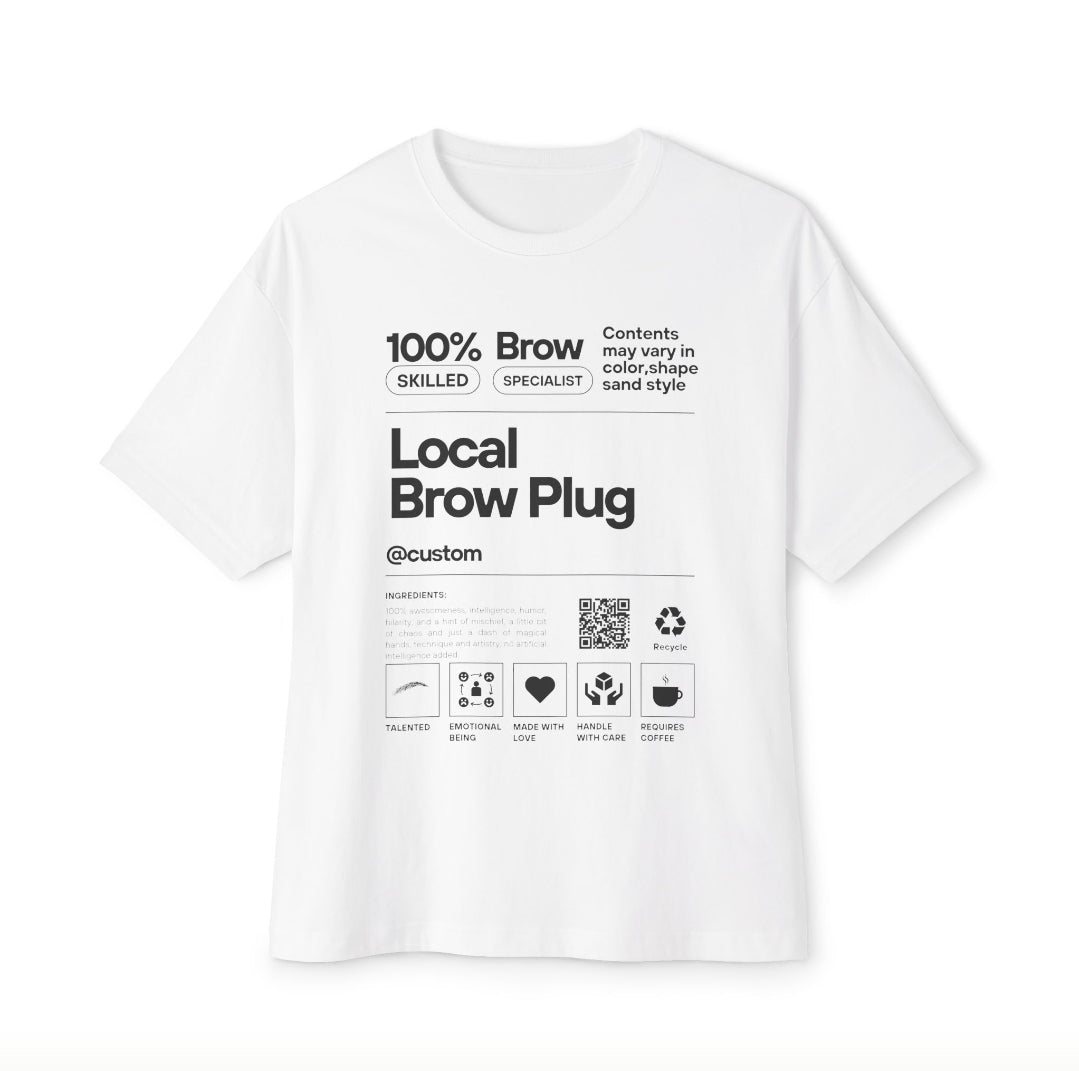 Custom Brow Plug Tee