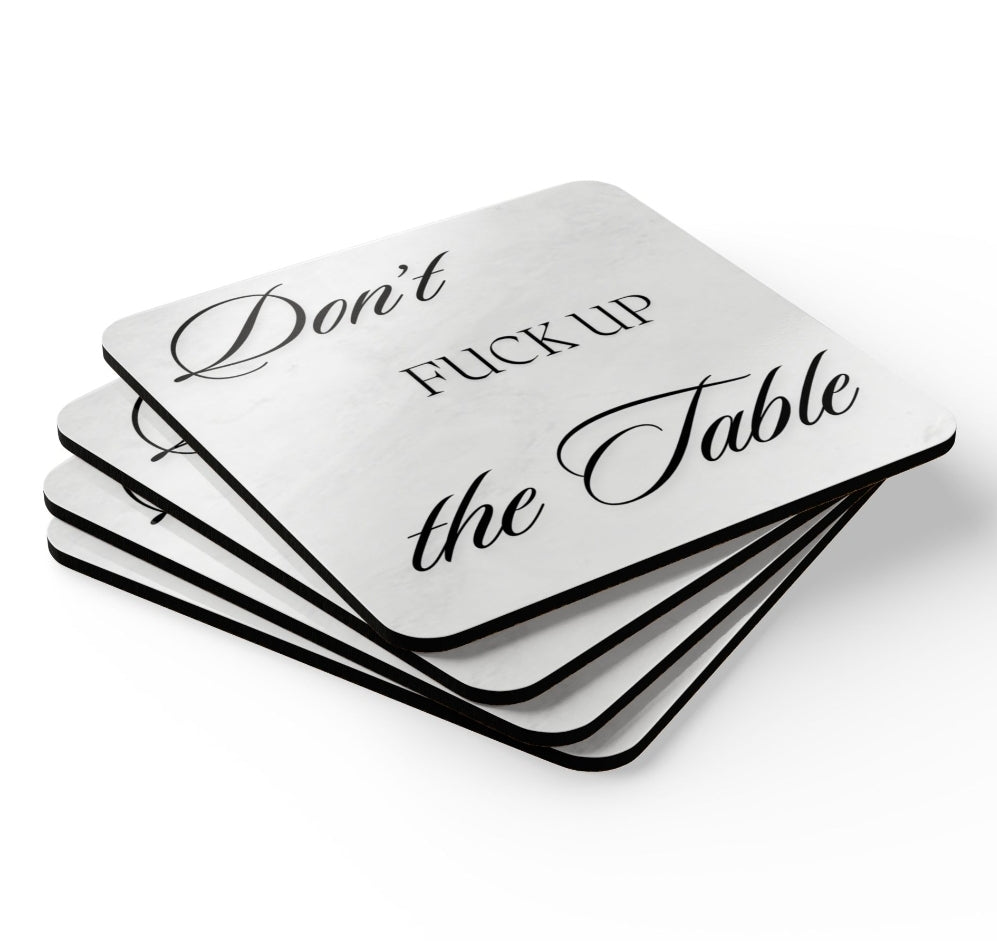 Don't F*ck up the Table Coaster set