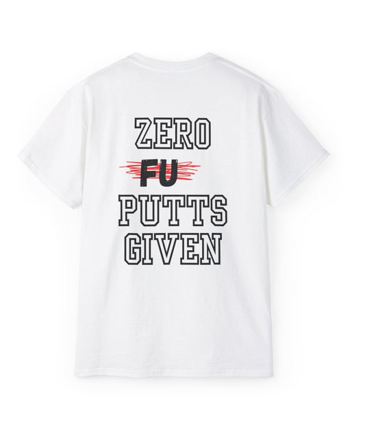 Zero F* - PUTTS GIVEN (back print )