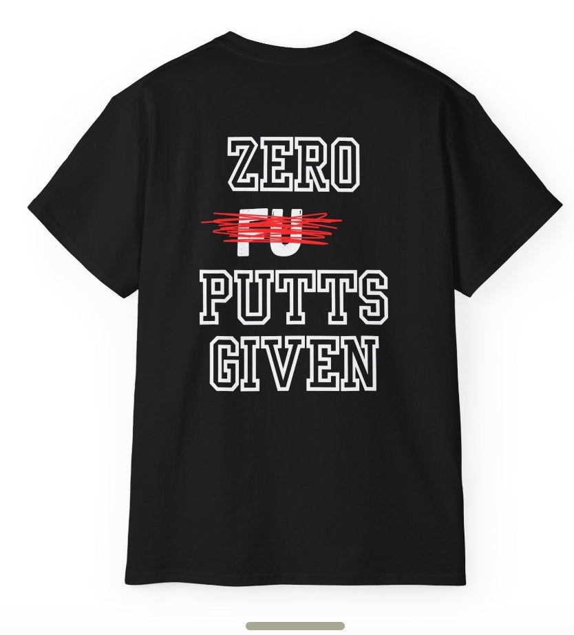 Zero F* - PUTTS GIVEN (back print )