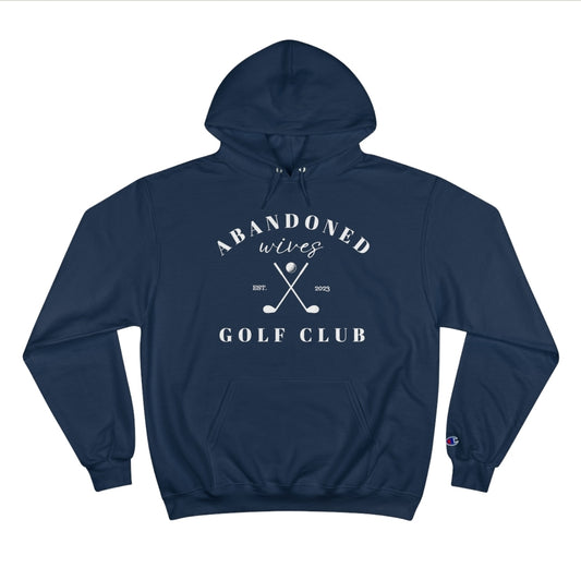 Abandoned Wives Golf Club Champion ™️ hoodie