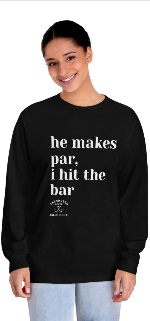 He makes par, I hit the Bar tee