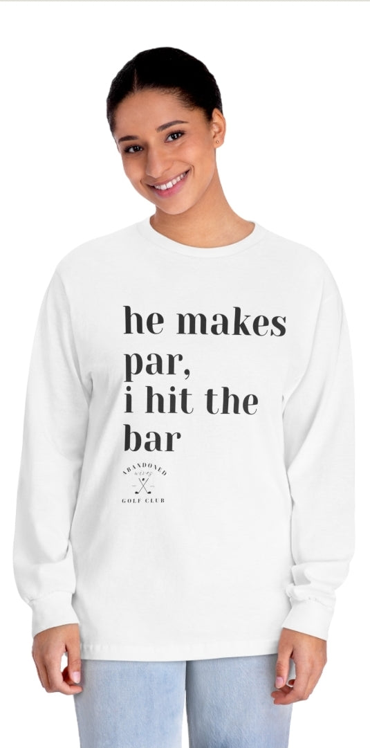 He makes par, I hit the Bar tee